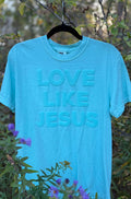 LOVE LIKE JESUS Neon Blue Puff Print Tee